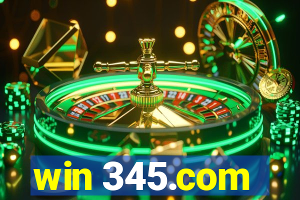 win 345.com